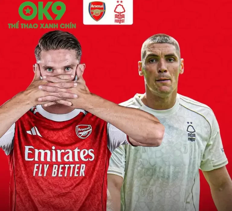 OK9 COOL – Phân tích trận đấu Arsenal và Nottingham: Arsenal hướng đến chiến thắng trở lại_692aa63a3de94.webp