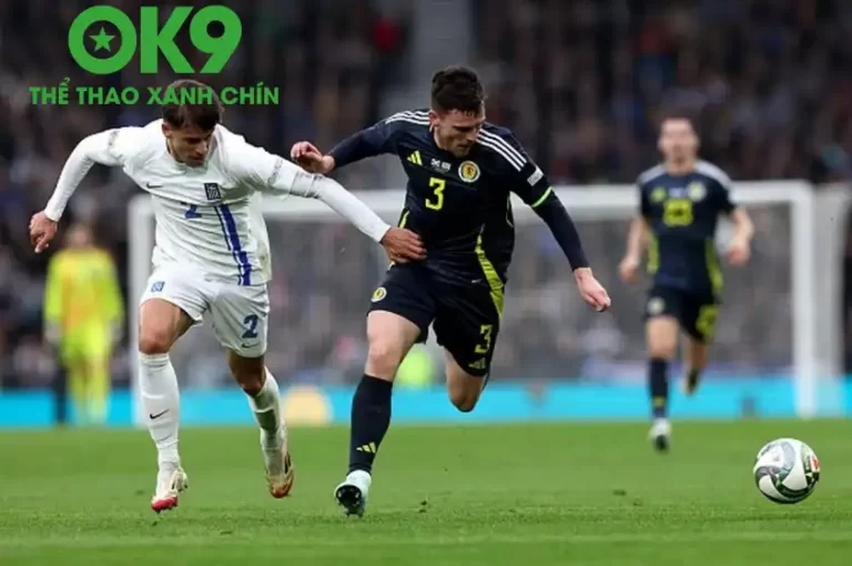 OK9 – Scotland vs Hy Lạp: Thần thoại trỗi dậy, khách viết tiếp giấc mơ Euro?_69858f6e774ae.webp